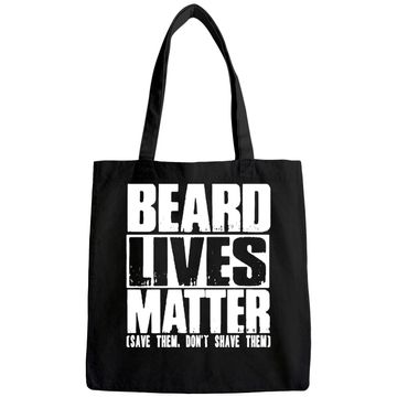 Discover Funny Big and Tall Beard Lives Matter Tote Bag