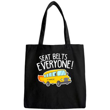 Discover School Bus Driver Tote Bag Seat Belts Everyone Funny Gift