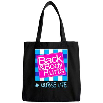 Discover Blue Plaid Nurse Life Back And Body Hurts Nurse's Day Tote Bag