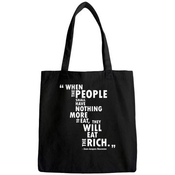 Discover Philosophy Rousseau Quote  Eat the Rich Tote Bag