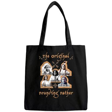 Discover The Original Founding Fathers Native American historu Tote Bag