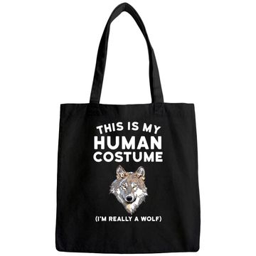 Discover This is My Human Costume I'm Really a Wolf Tote Bag