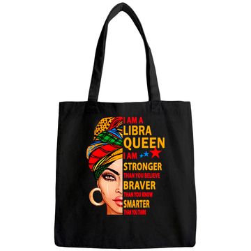 Discover Libra Queen I Sm Stronger Birthday Tote Bag