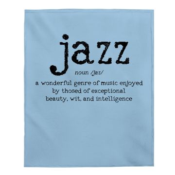 Discover Jazz Music Definition Dictionary Baby Blanket
