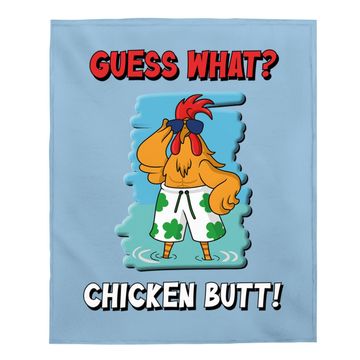 Discover Funny Guess What? Chicken Butt! Baby Blanket