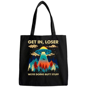 Discover Get In Loser Alien UFO Tote Bag