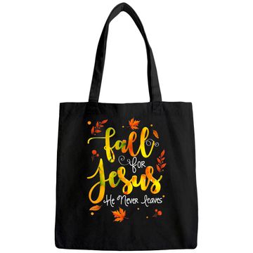 Discover Fall For God He Never Leaves Tote Bag