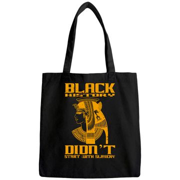 Discover Black history didn't start with slavery Tote Bag