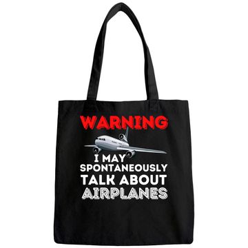Discover I May Talk About Airplanes - Funny Pilot & Aviation Airplane Tote Bag