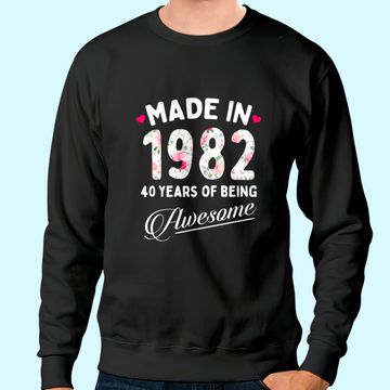 Discover 40th Birthday Made 1982 Sweatshirt