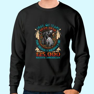 Discover Trail Of Tears Classic Sweatshirt