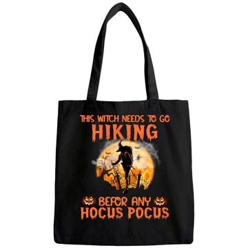 Discover This Witch Need To Go Hiking Before Any Hocus Pocus Tote Bag