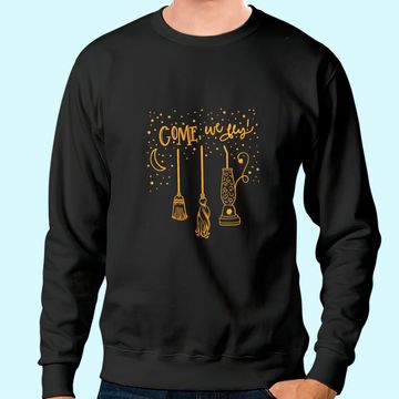 Discover Come We Fly Hocus Pocus Sweatshirt