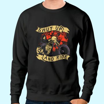 Discover Shut Up Ride Skull Motorcycle Biker Halloween Sweatshirt