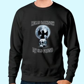 Discover Hello Darkness My Old Friend Sweatshirt