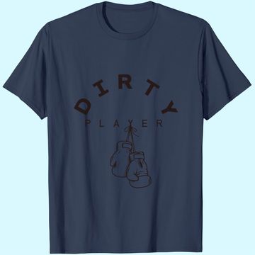 Discover Dirty Boxing T-Shirt