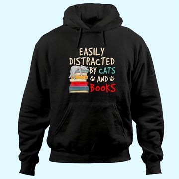 Discover Easily Distracted by Cats and Books - Cat & Book Lover Hoodie
