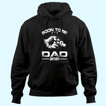 Discover Soon To Be Dad 2021 Hoodie