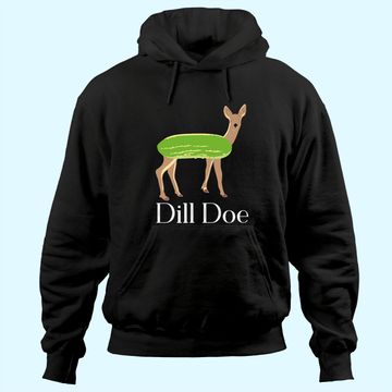 Discover Dill Doe Hoodie