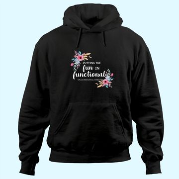 Discover Occupational Therapy Hoodie OT Floral Therapist Hoodie