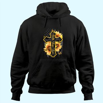 Discover Faith Hope Love Christian Cross American Flag Sunflower Hoodie