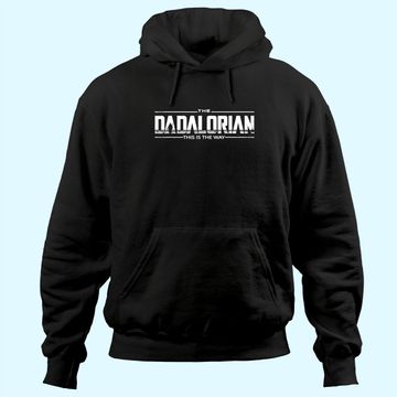 Discover Funny Dadalorian, Humor Dadalorian, Classic Dadalorian Hoodie