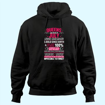 Discover Queens Are Born in July Hoodie