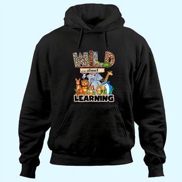 Discover Wild about learning Hoodie