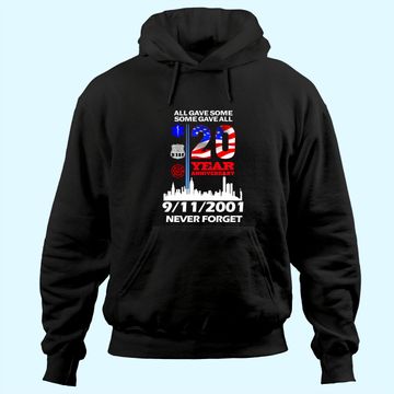 Discover 20 Years Anniversary 9 11 Never Forget National Day Hoodie