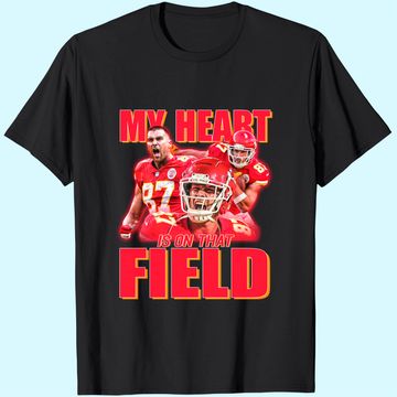 Discover Travis Kelce My Heart Is On That Field T-Shirt