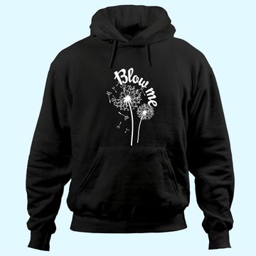 Discover Blow Me Dandelion Hoodie