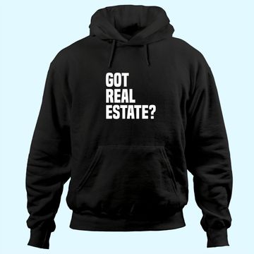 Discover Got Real Estate Agent Hoodie