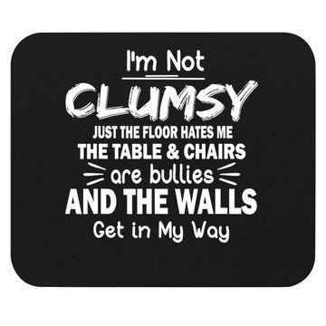 Discover Sarcastic Mouse Pad I'm Not Clumsy