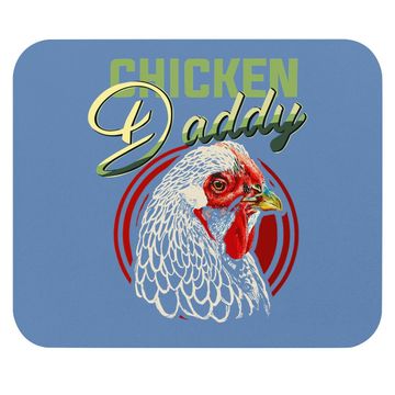 Discover Chicken Daddy Mouse Pad