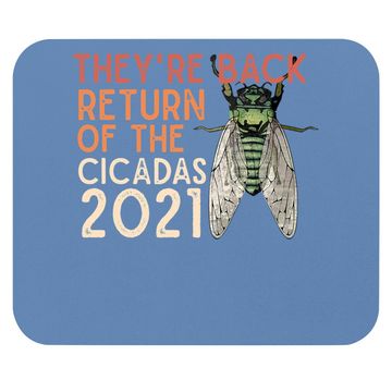 Discover Cicada Mouse Pad They're Back Return Of Cicadas 2021