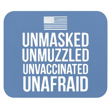 Discover Unmasked Unmuzzled Unvaccinated Unafraid Mouse Pad Mouse Pad Black P