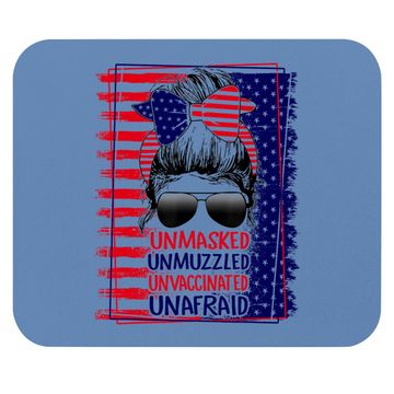 Discover Unmasked Unmuzzled Unvaccinated Unafraid Mouse Pad