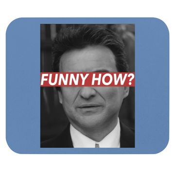 Discover Goodfellas Joe Pesci Funny How  mouse Pad