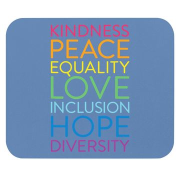 Discover Peace Love Inclusion Equality Diversity Human Rights Mouse Pad