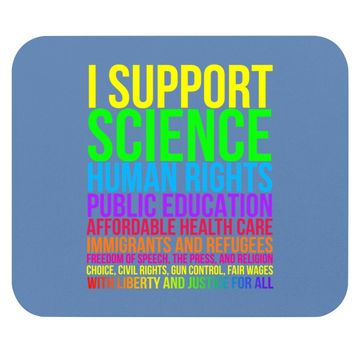 Discover Science Human Rights Education Health Care Freedom Message Mouse Pad