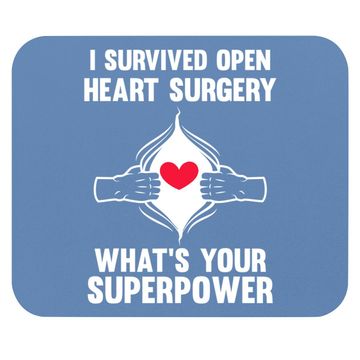 Discover I Survived Open Heart Surgery Open Heart Surgery Mouse Pad