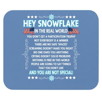 Discover Hey Snowflake The Real World Mouse Pad