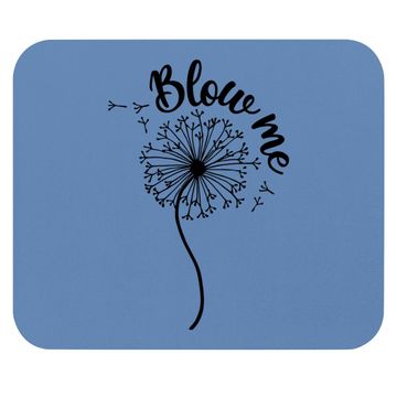Discover Blows Me Dandelion Flower Mouse Pad