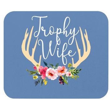 Discover Trophy Wife Antlers Flowers Hunters Mouse Pad