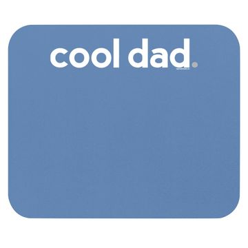 Discover Cool Dad | Funny Dad Mouse Pad