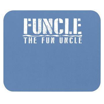 Discover Funcle The Fun Uncle Family Joke Cotton Mouse Pad