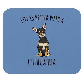 Discover Life Is Better With A Black Chihuahua Dog Lover Mouse Pad