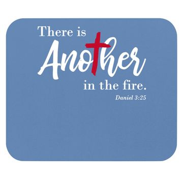 Discover There Is Another In The Fire, Scripture Religious Mouse Pad