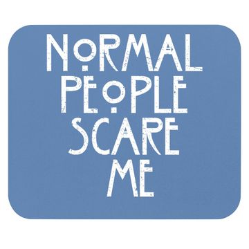 Discover Normal People Scare Me American Horror Lover Mouse Pad