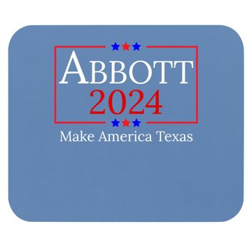 Discover Greg Abbott 2024 Make America Texas Republican President Mouse Pad
